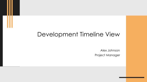 Development Timeline View PPT Slides AT