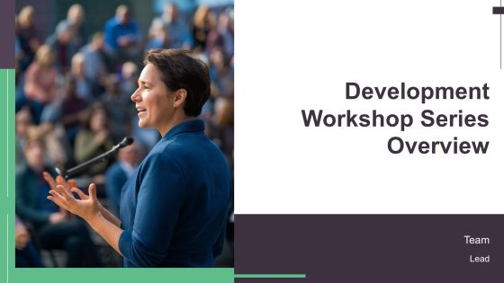 Development Workshop Series Overview PPT Example AT