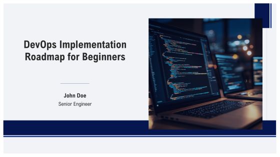 Devops Implementation Roadmap For Beginners PPT Information AT