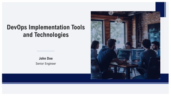 Devops Implementation Tools And Technologies PPT Outline AT