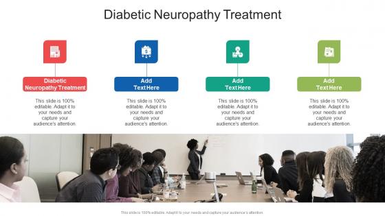 Diabetic Neuropathy Treatment In Powerpoint And Google Slides Cpb