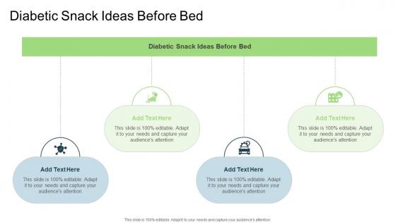 Diabetic Snack Ideas Before Bed In Powerpoint And Google Slides Cpb