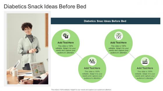 Diabetics Snack Ideas Before Bed In Powerpoint And Google Slides Cpb