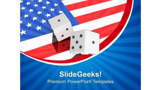 Dice With American Flag PowerPoint Templates Ppt Backgrounds For Slides 0813