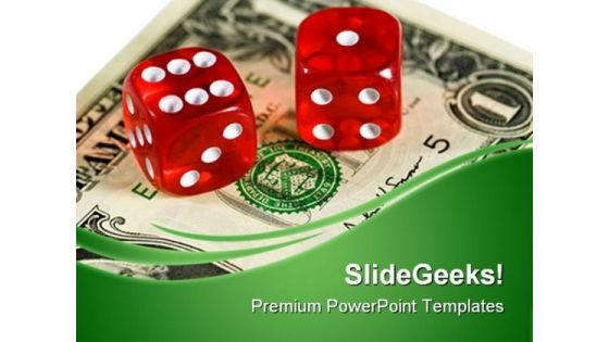Dices And Dollar Business PowerPoint Templates And PowerPoint Backgrounds 0611 Dices And Dollar Business PowerPoint Templates And PowerPoint Backgrounds 0611