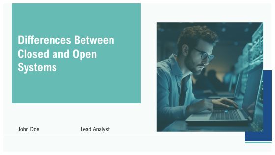 Differences Between Closed And Open Systems PPT Summary AT