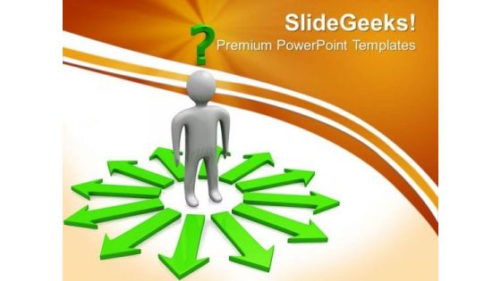 Difficult Decision Business PowerPoint Templates And PowerPoint Themes 0512 Difficult Decision Business PowerPoint Templates And PowerPoint Themes 0512