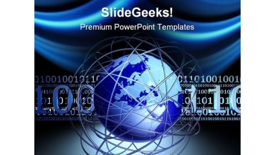 Digital Chaos Around Globe Global PowerPoint Templates And PowerPoint Backgrounds 0611