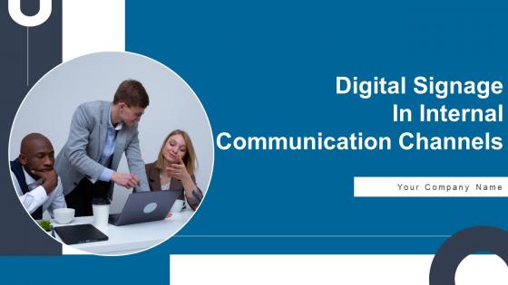 Digital Signage In Internal Communication Channels Ppt Powerpoint Presentation Complete Deck With Slides Digital Signage In Internal Communication Channels Ppt Powerpoint Presentation Complete Deck With Slides