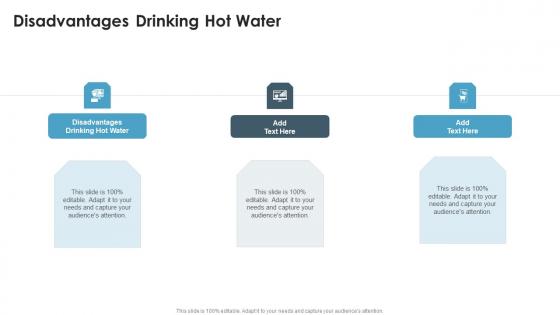 Disadvantages Drinking Hot Water In Powerpoint And Google Slides Cpb Disadvantages Drinking Hot Water In Powerpoint And Google Slides Cpb