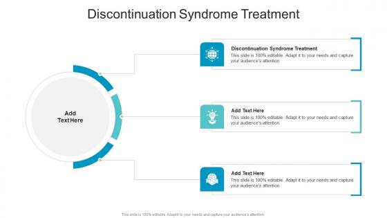 Discontinuation Syndrome Treatment In Powerpoint And Google Slides Cpb