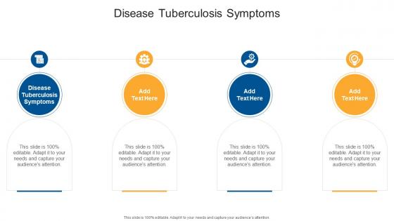 Disease Tuberculosis Symptoms In Powerpoint And Google Slides Cpb
