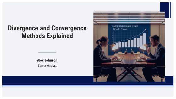 Divergence And Convergence Methods Explained PPT Structure AT
