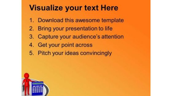Do All Calculations Before Going For Marketing PowerPoint Templates Ppt Backgrounds For Slides 0713