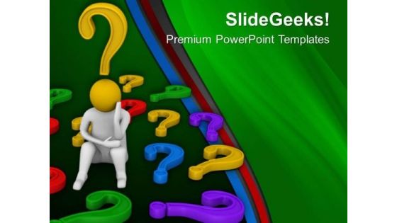 Do Not Feel Confused In Decision Taking PowerPoint Templates Ppt Backgrounds For Slides 0613 Do Not Feel Confused In Decision Taking PowerPoint Templates Ppt Backgrounds For Slides 0613