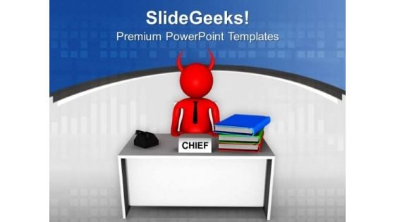 Do Not Get Angry With Staff PowerPoint Templates Ppt Backgrounds For Slides 0713