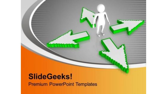 Do Not Get Confused PowerPoint Templates Ppt Backgrounds For Slides 0713