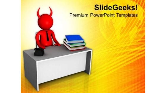 Do Not Loose Your Temper At Work PowerPoint Templates Ppt Backgrounds For Slides 0713