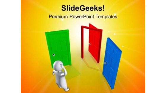 Do Not Wait For Right Opportunity PowerPoint Templates Ppt Backgrounds For Slides 0413