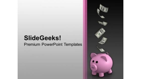 Dollar Falling On Pink Piggy Bank PowerPoint Templates Ppt Backgrounds For Slides 0213 Dollar Falling On Pink Piggy Bank PowerPoint Templates Ppt Backgrounds For Slides 0213