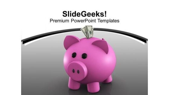 Dollar Notes And Piggy Bank Savings Finance PowerPoint Templates Ppt Backgrounds For Slides 0113 Dollar Notes And Piggy Bank Savings Finance PowerPoint Templates Ppt Backgrounds For Slides 0113