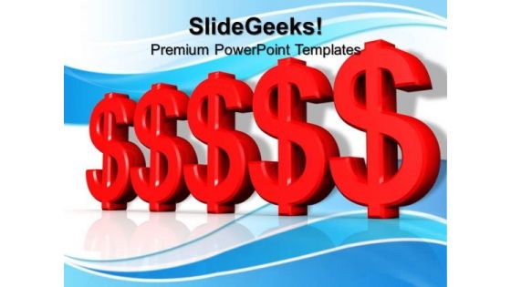 Dollar Signs Business PowerPoint Templates And PowerPoint Themes 0812