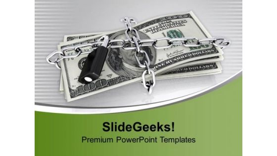 Dollars Chained And Locked Security PowerPoint Templates Ppt Backgrounds For Slides 0213