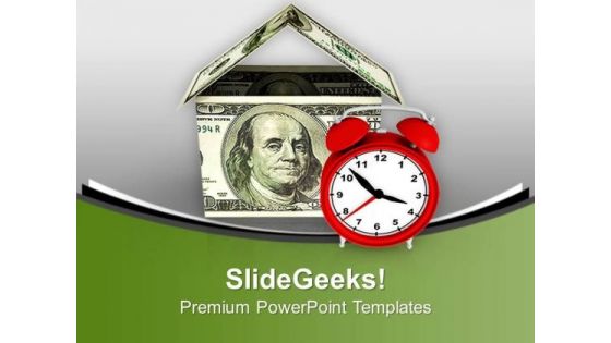 Dollars Folded In House Shape With Clock PowerPoint Templates Ppt Backgrounds For Slides 0713