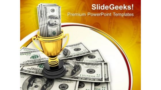 Dollars In Trophy Winner Concept PowerPoint Templates Ppt Backgrounds For Slides 0113