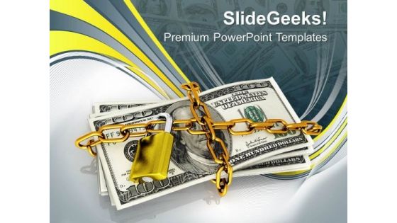 Dollars Locked With Chain Dollar PowerPoint Templates And PowerPoint Themes 1012