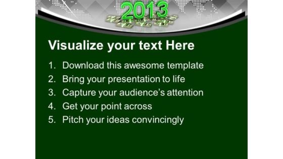 Dollars New Year Finance PowerPoint Templates Ppt Backgrounds For Slides 0113