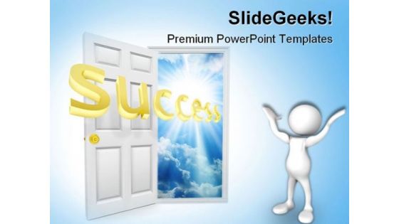 Door To Opportunity Success PowerPoint Templates And PowerPoint Backgrounds 0711