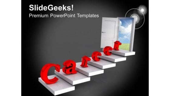 Door Towards Career And Success PowerPoint Templates Ppt Backgrounds For Slides 0413