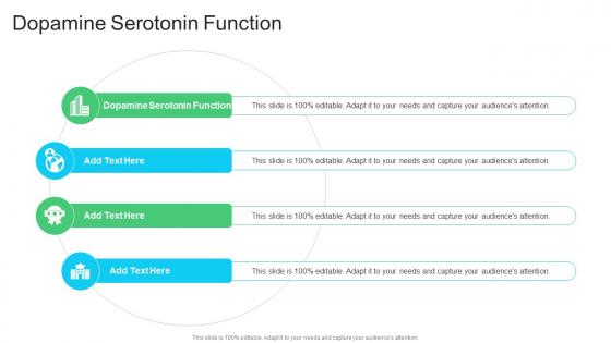 Dopamine Serotonin Function In Powerpoint And Google Slides Cpb