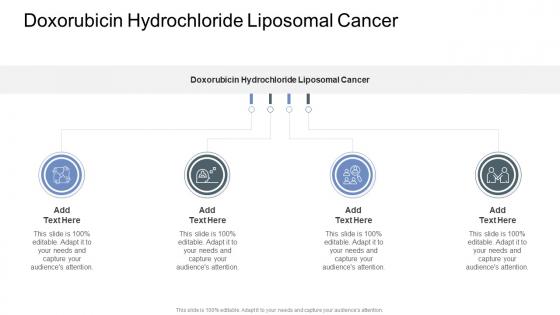 Doxorubicin Hydrochloride Liposomal Cancer In Powerpoint And Google Slides Cpb