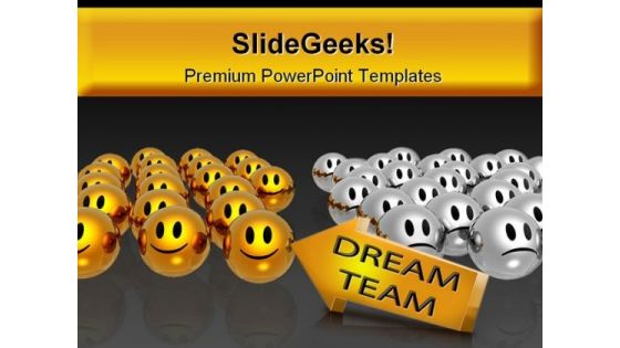 Dream Team01 Business PowerPoint Backgrounds And Templates 1210