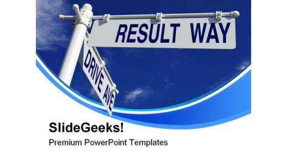 Drive Ave And Result Way Symbol PowerPoint Themes And PowerPoint Slides 0711