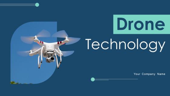 Drone Technology Ppt Powerpoint Presentation Complete Deck With Slides