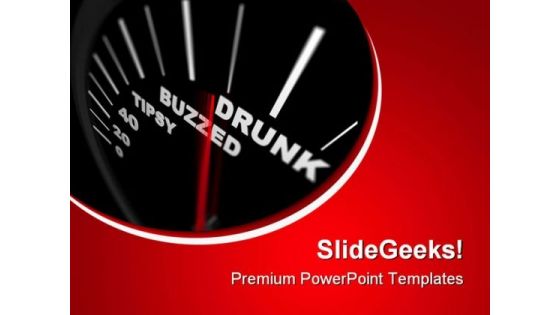 Drunk Buzzed Business PowerPoint Themes And PowerPoint Slides 0811