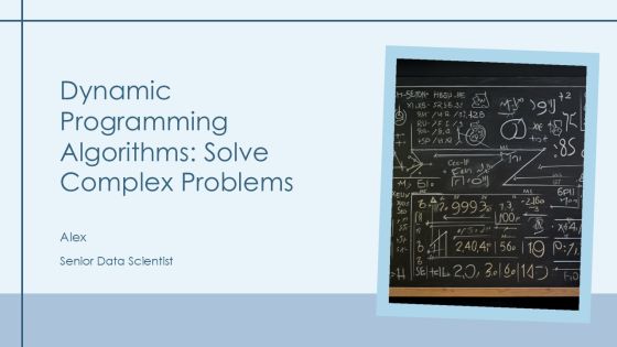 Dynamic Programming Algorithms Solve Complex Problems PPT Example AT