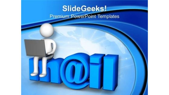 E Mail Is A New Way Of Communication PowerPoint Templates Ppt Backgrounds For Slides 0613