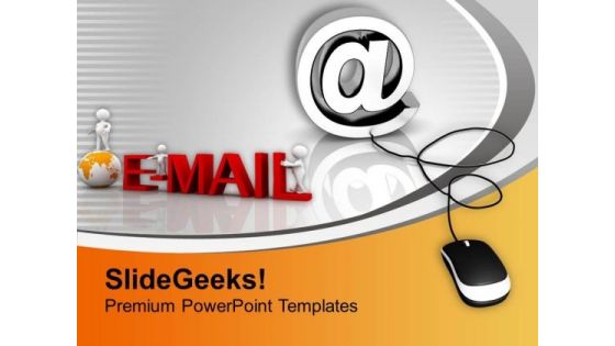 E Mail Symbol Connected To Mouse PowerPoint Templates Ppt Backgrounds For Slides 0213