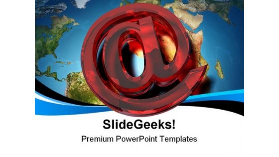 E Mail Symbol Globe PowerPoint Templates And PowerPoint Backgrounds 0111