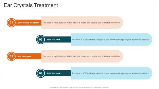 Ear Crystals Treatment In Powerpoint And Google Slides Cpb