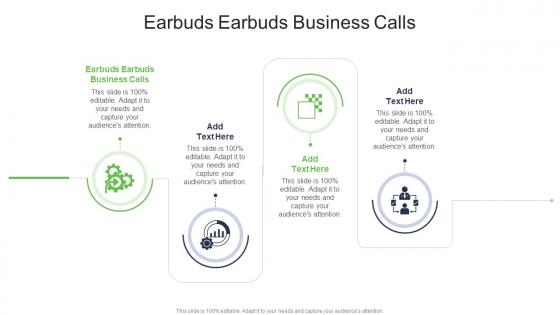 Earbuds Earbuds Business Calls In Powerpoint And Google Slides Cpb