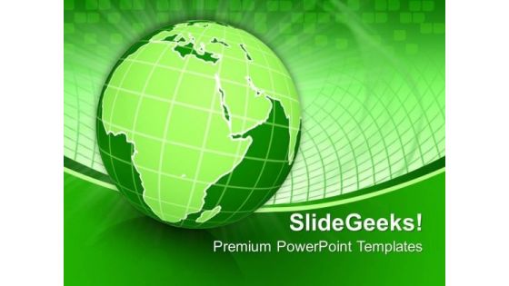 Earth Environment Globe PowerPoint Templates And PowerPoint Themes 0712