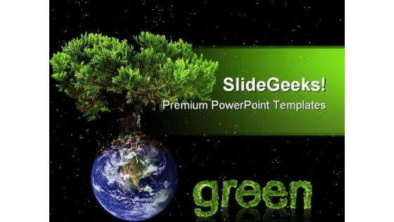 Earth Green Tree Nature PowerPoint Templates And PowerPoint Backgrounds 0611