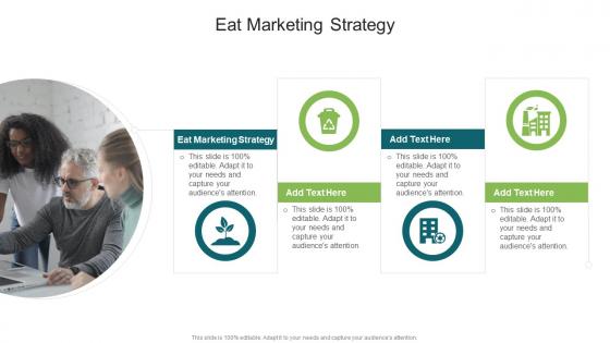 Eat Marketing Strategy In Powerpoint And Google Slides Cpb