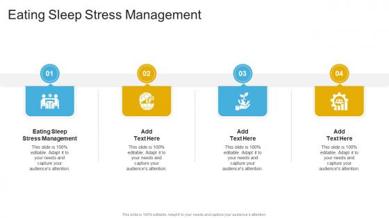 Eating Sleep Stress Management In Powerpoint And Google Slides Cpb