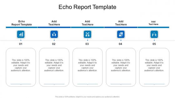 Echo Report Template In Powerpoint And Google Slides Cpb